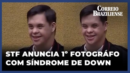 STF anuncia contratação de primeiro fotógrafo com síndrome de down