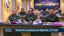 TNI Bantah Kejanggalan Kematian Lettu Eko Damara saat Ditugaskan di Papua