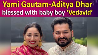 Yami Gautam-Aditya Dhar blessed with baby boy; Ranveer, Hrithik, Mrunal and more shower love