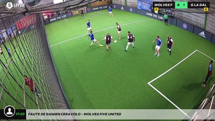 Faute de Damien Ceravolo - WOLVES FIVE UNITED