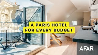 We Tested 5 Hotels in Paris for 5 Different Budgets