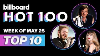 Billboard Hot 100 Top 10 Countdown for May 25, 2024 | Billboard News