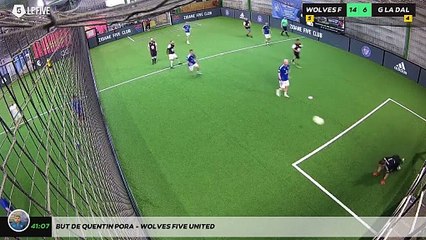 But de Quentin Pora - WOLVES FIVE UNITED