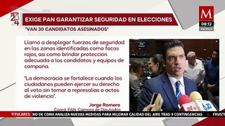 Jorge Romero pide mayor seguridad en esta contienda electoral, reportan 30 candidatos asesinados