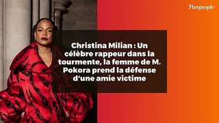 Christina Milian : Un célèbre rappeur dans la tourmente, la femme de M. Pokora prend la défense d'une amie victime