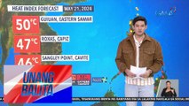 Extreme danger level na init at alinsangan, muntik nang muling maranasan sa ating bansa - Weather update today as of 6:04 a.m. (May 21, 2024) | Unang Balita