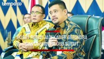 Bobby Nasution Resmi Jadi Kader Gerindra Sekaligus Daftar Bacalon Pilgub Sumut