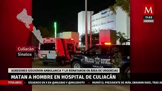 Sujetos armados rematan a un hombre dentro de un hospital en Culiacán, Sinaloa