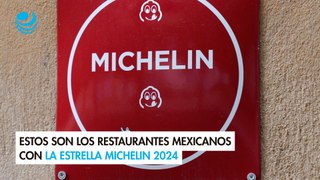 Estos son los restaurantes mexicanos con la estrella Michelin 2024