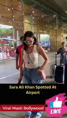 下载视频: Sara Ali Khan Spotted At Airport