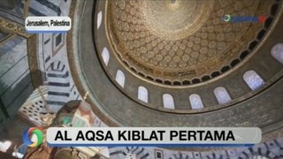 Mengenal Masjid Al Aqsa Kiblat Pertama Umat Muslim