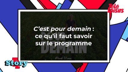 C'est pour demain : ce qu'il faut savoir sur le programme
