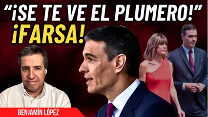 Benjamín López desmonta la farsa de Sánchez y su teatro con Begoña: “¡Es de telenovela!”