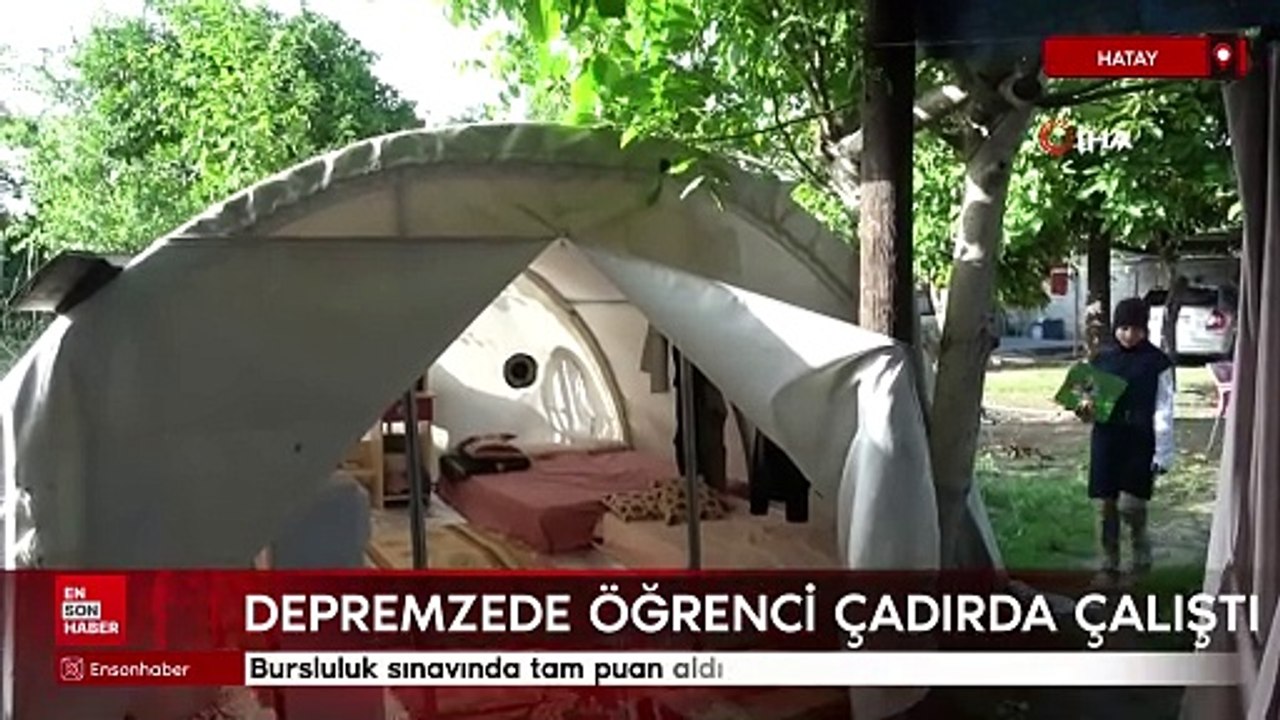 Hataylı depremzede öğrenci çadırda çalıştı: Bursluluk sınavında tam puan aldı