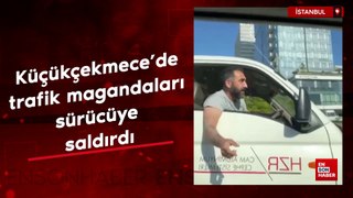 İstanbul Küçükçekmece'de trafik magandaları sürücüye saldırdı