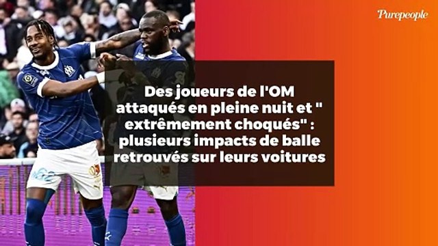Des joueurs de l'OM attaqués en pleine nuit et extrêmement choqués : plusieurs impacts de balle retrouvés sur leurs voitures