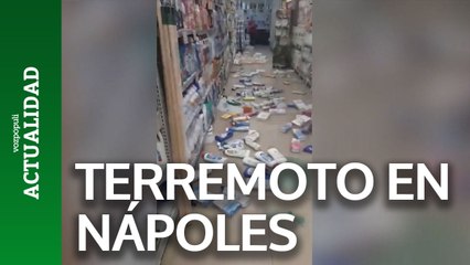 Nápoles sufre su mayor terremoto en 40 años