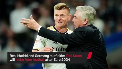 Download Video: Breaking News - Kroos to retire after Euro 2024