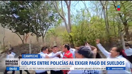 Policías de Campeche protagonizan trifulca; exigen el pago de sueldos