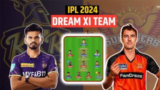 KKR vs SRH Dream11 Team Prediction 21 May | KKR vs SRH Dream11 Team I Team of Today Match 2024