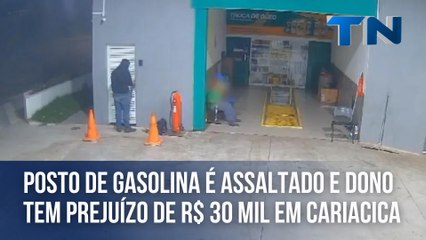 Posto de gasolina é assaltado e dono tem prejuízo de R$ 30 mil em Cariacica