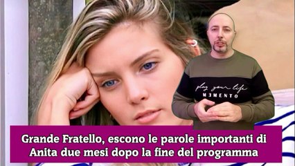 Grande Fratello, escono le parole importanti di Anita due mesi dopo la fine del programma