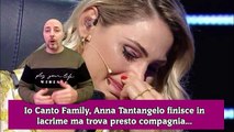 Io Canto Family, Anna Tantangelo finisce in lacrime ma trova presto compagnia...