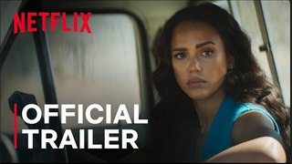 Trigger Warning | Official Trailer - Jessica Alba | Netflix - TV Mini Series