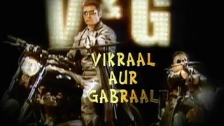 Vikraal Aur Gabraal- Episode 17