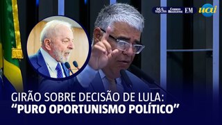 Girão sobre decisão de Lula: “Puro oportunismo político”