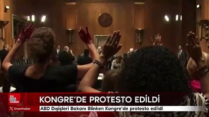 ABD Dışişleri Bakanı Blinken Kongre'de protesto edildi