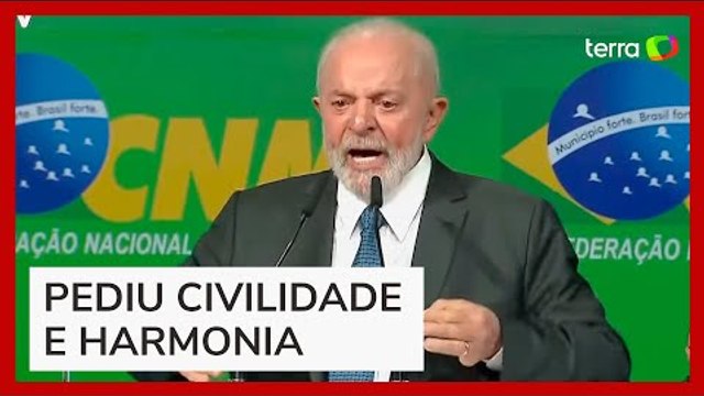 Lula pede 'civilidade' após vaias e aplausos em encontro com prefeitos: 'País precisa de harmonia'