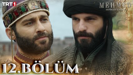 Mehmed: Fetihler Sultanı 12. Bölüm - Heyecan Dorukta! 🔥