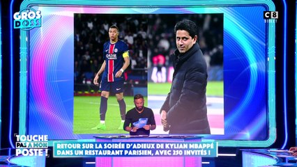 Retour sur la soirée d'adieux de Kylian Mbappé dans un restaurant avec 250 invités !