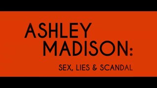 Ashley Madison: Sex, Lies & Scandal | Oficial Trailer | Netflix