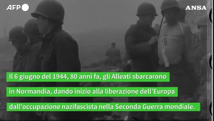 Seconda Guerra mondiale, 80 anni fa lo sbarco in Normandia