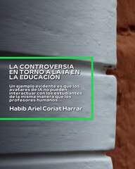 |HABIB ARIEL CORIAT HARRAR | UN SALTO CUÁNTICO EN LA EDUCACIÓN (PARTE 3) (@HABIBARIELC)