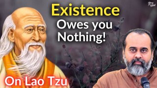Existence owes you nothing, whatever you have is a bonus || Acharya Prashant, on Lao Tzu (2019)