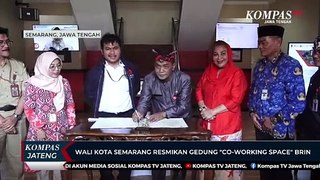 Wali Kota Semarang Resmikan Gedung Co-working Space BRIN