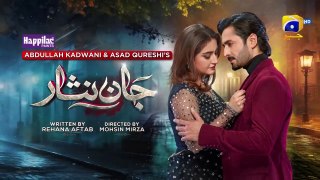 Jaan Nisar Ep 04 - [Eng Sub] - 17th May 2024 - Har Pal Geo