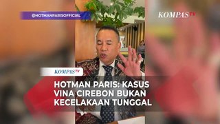 Hotman Paris Sebut Kasus Pembunuhan Vina Cirebon Bukan Kecelakaan Tunggal