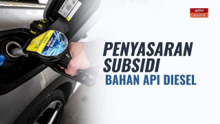 [KRONOLOGI] Penyasaran subsidi bahan api diesel