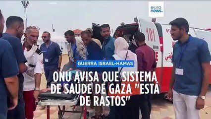 ONU avisa que sistema de saúde de Gaza "está de rastos" e suspende entregas de ajuda em Rafah