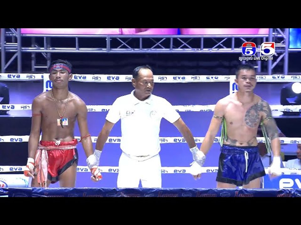 ប្រដាល់គុនខ្មែរប៉ុស្តិ៍លេខ៥ គូអន្តរជាតិទី១ ធន់...