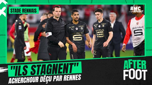 Ligue 1 : Acherchour déçu par la saison du Stade Rennais qui stagne et ne grandit plus.