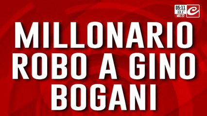 Entradera millonaria: ¿qué le robaron a Gino Bogani?