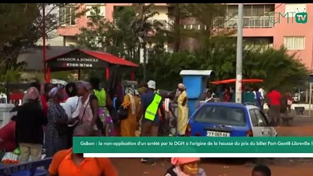 [#Reportage] Gabon : la non-application d'un arrêté par la DGH à l'origine de la hausse du prix du billet Port-Gentil-Libreville !