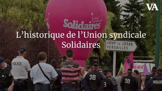 L'historique de l'Union syndicale Solidaires