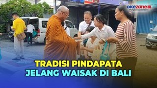 Tradisi Pindapata Jelang Waisak di Bali, Beri Sedekah Makanan pada Bhikkhu