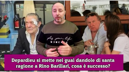 Depardieu si mette nei guai dandole di santa ragione a Rino Barillari, cosa è successo